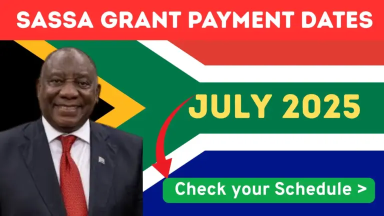 SASSA Payment Dates for July 2025
